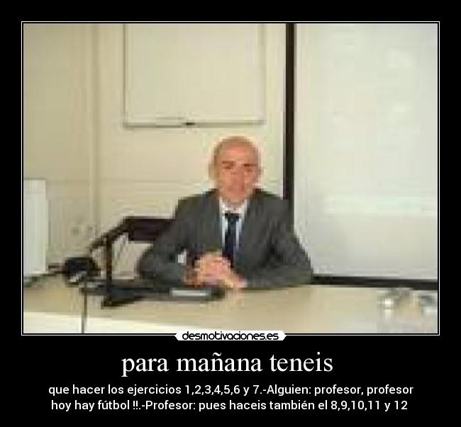 para mañana teneis  - 
