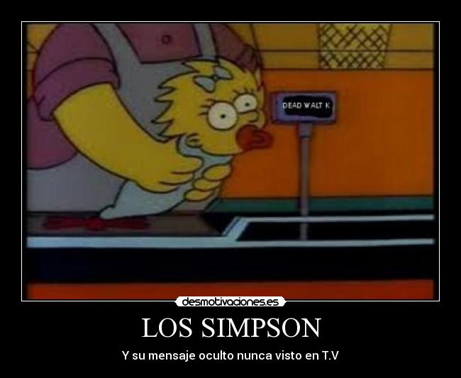 LOS SIMPSON - Y su mensaje oculto nunca visto en T.V