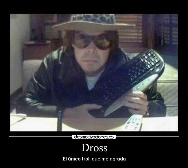 Dross -