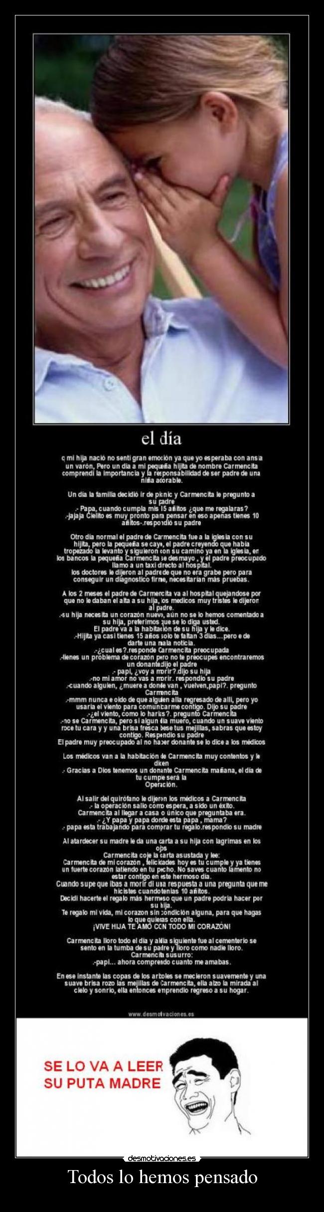 Todos lo hemos pensado -