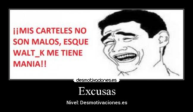 Excusas -