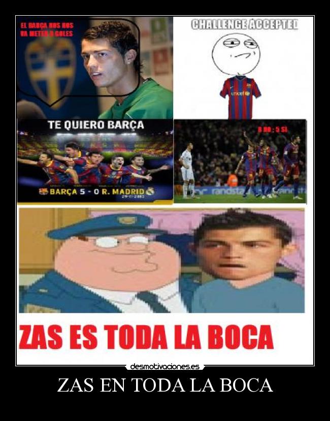 ZAS EN TODA LA BOCA -