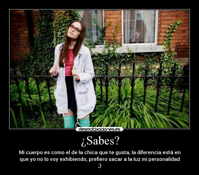 ¿Sabes? -