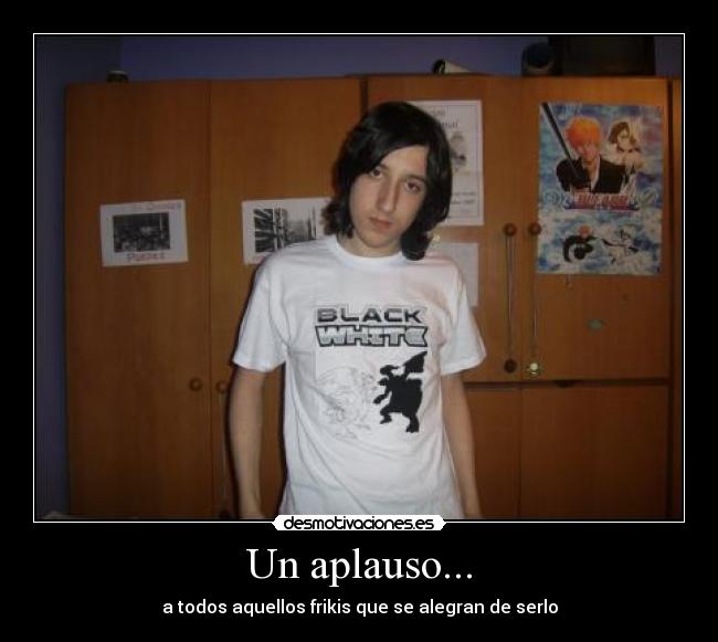 Un aplauso... -