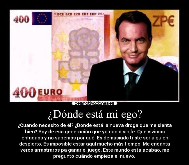 ¿Dónde está mi ego? -