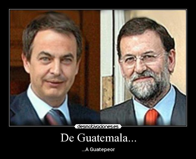 De Guatemala... -