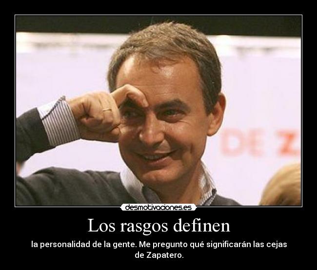 Los rasgos definen -