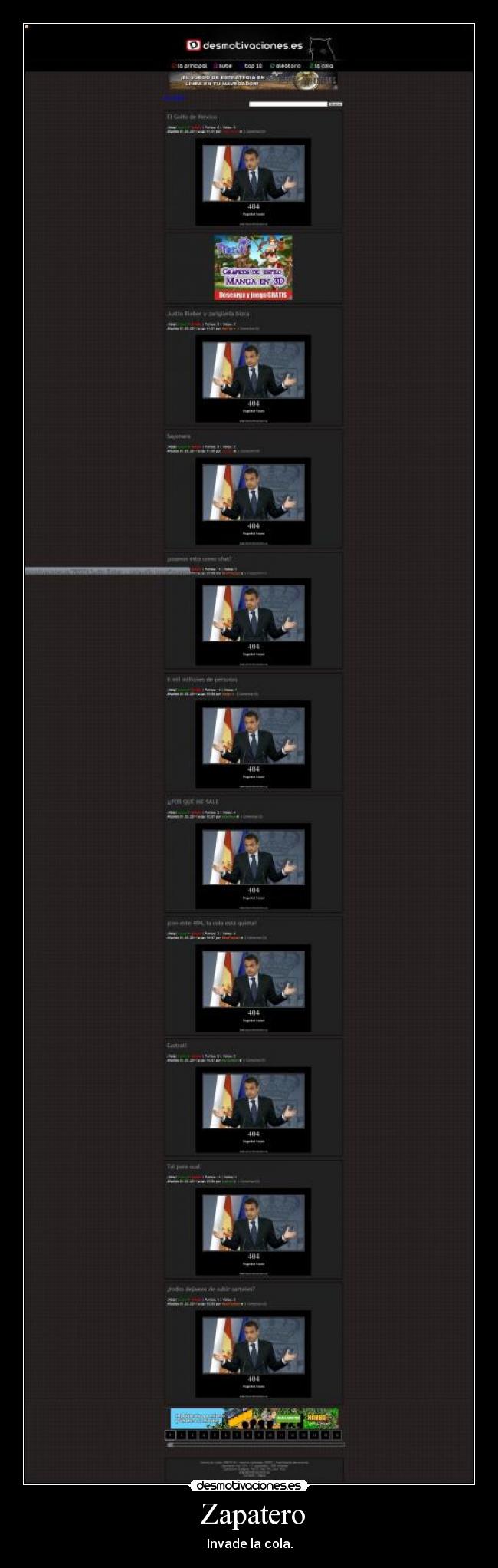 Zapatero - Invade la cola.