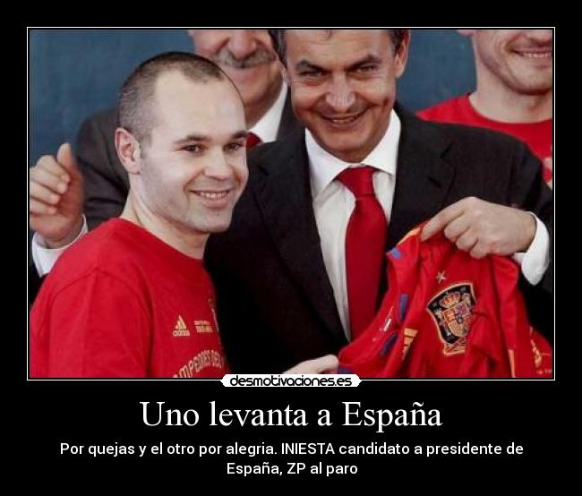Uno levanta a España -