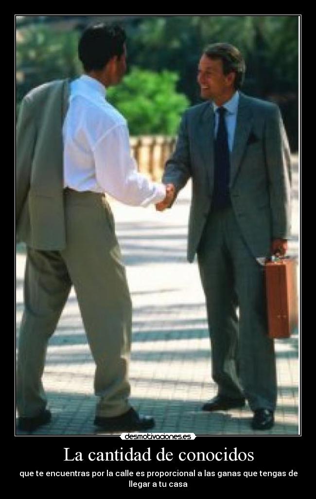 La cantidad de conocidos - 