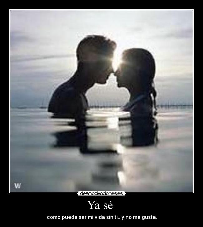 Ya sé  - 
