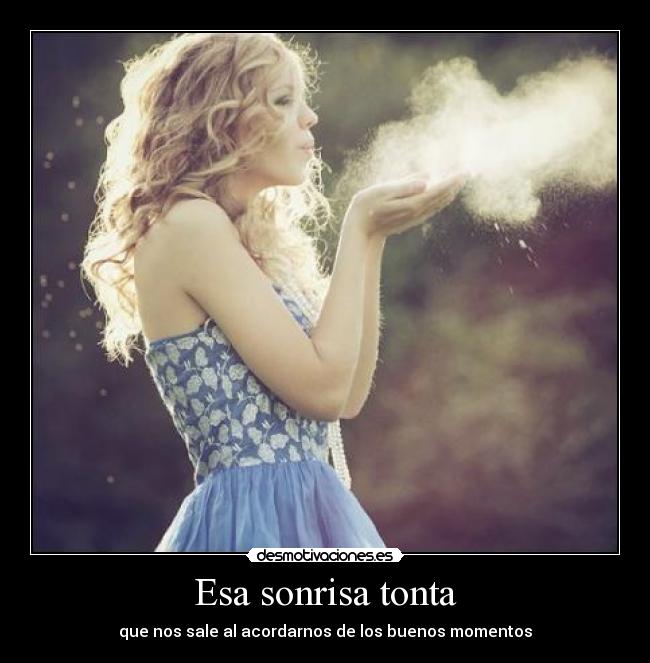 Esa sonrisa tonta -