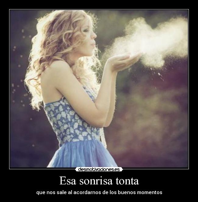 Esa sonrisa tonta - 