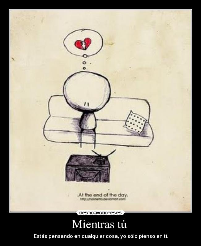 Mientras tú  - 