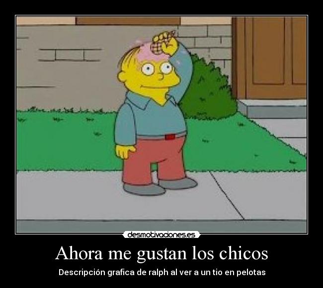 Ahora me gustan los chicos - 