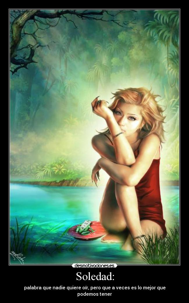 carteles soledad soledad desmotivaciones
