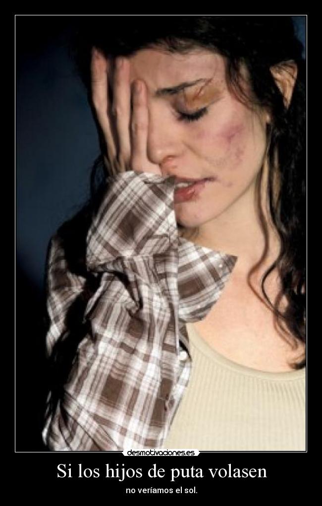 Si los hijos de puta volasen -