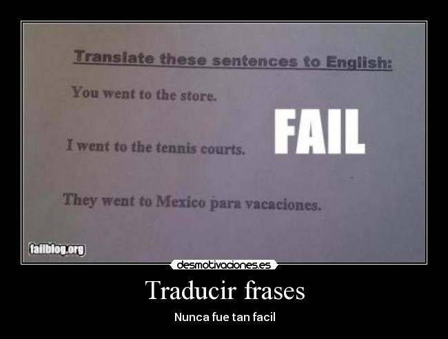 Traducir frases - Nunca fue tan facil