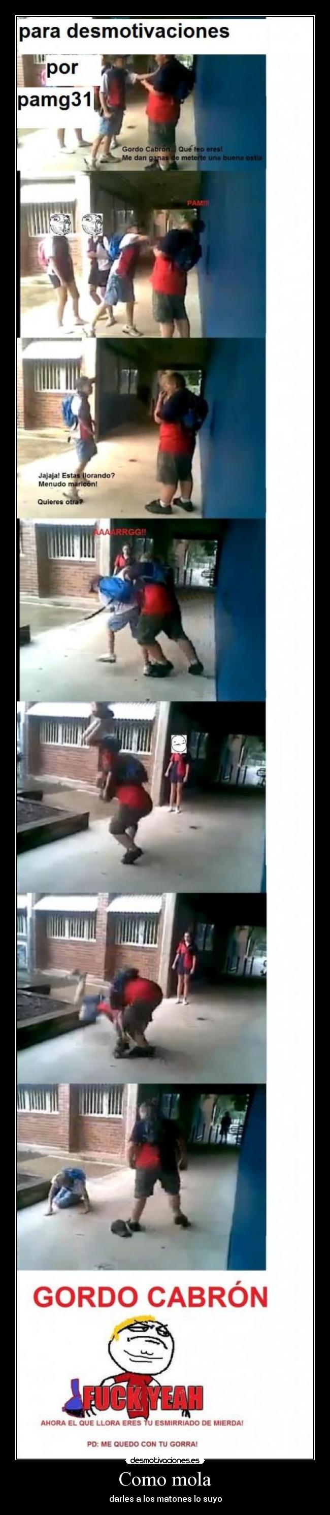 Como mola | Desmotivaciones