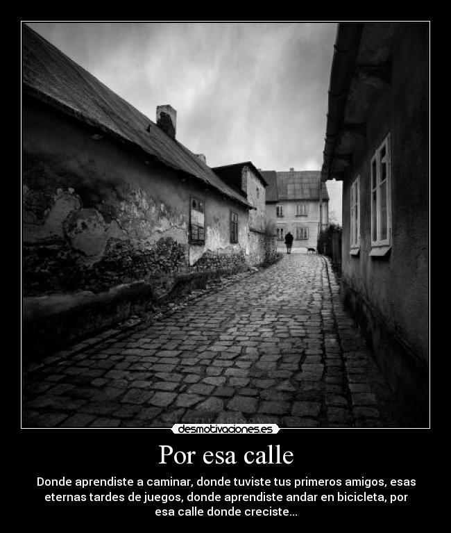 Por esa calle -