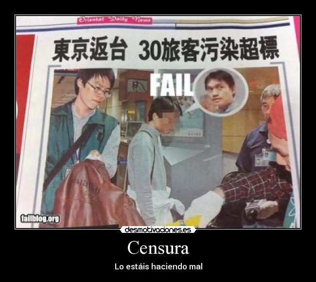 Censura - Lo estáis haciendo mal