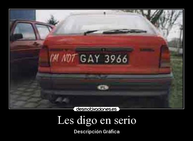 Les digo en serio -
