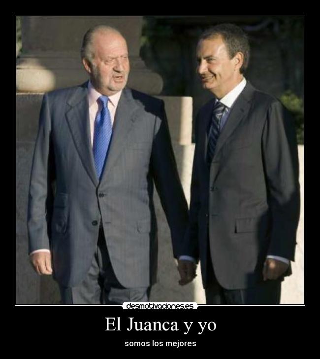 El Juanca y yo -