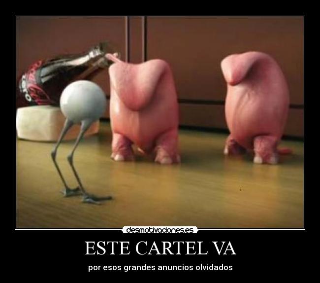 ESTE CARTEL VA -