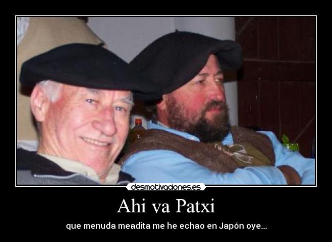 Ahi va Patxi - 