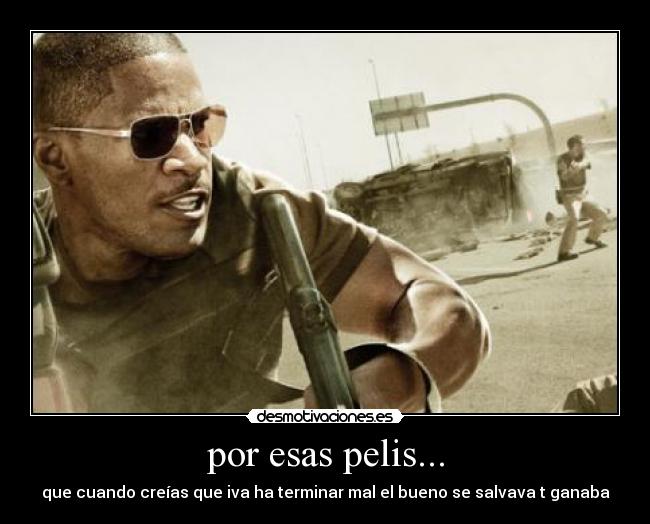 por esas pelis... - 