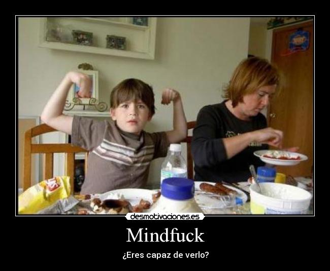 Mindfuck - ¿Eres capaz de verlo?