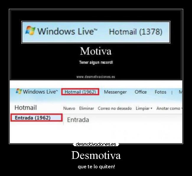 Desmotiva - que te lo quiten!