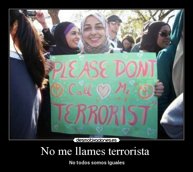 No me llames terrorista -