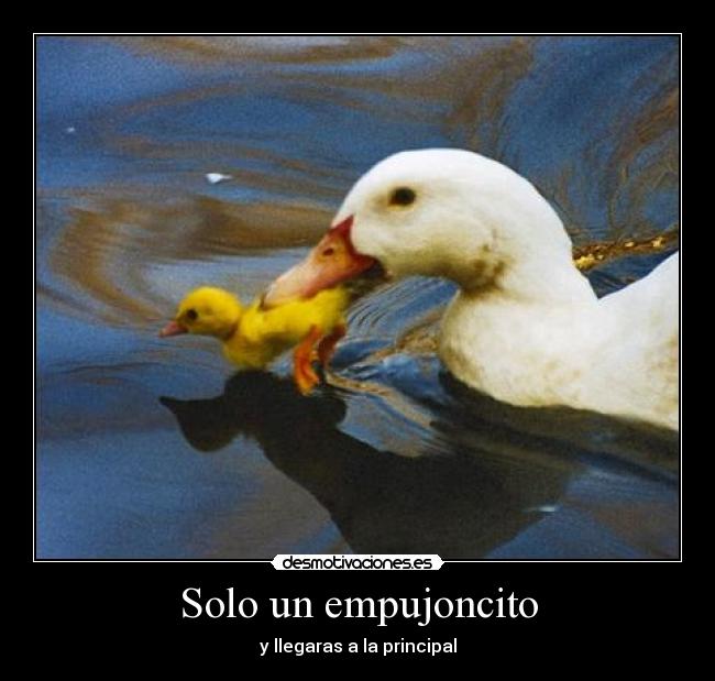 Solo un empujoncito -