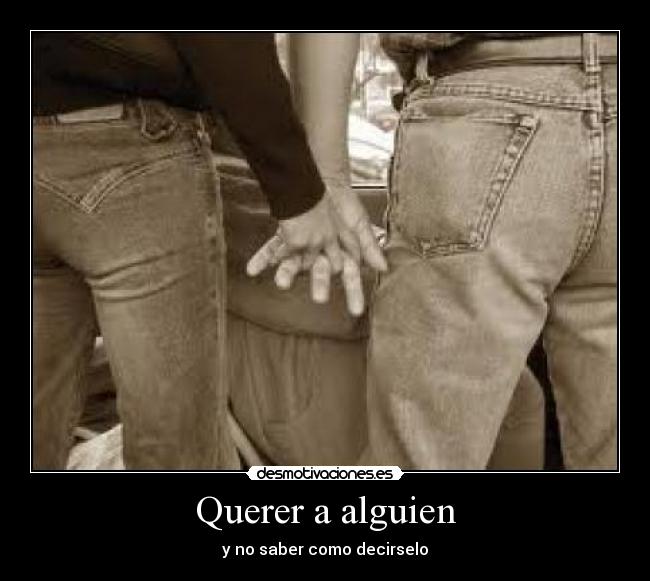 Querer a alguien -