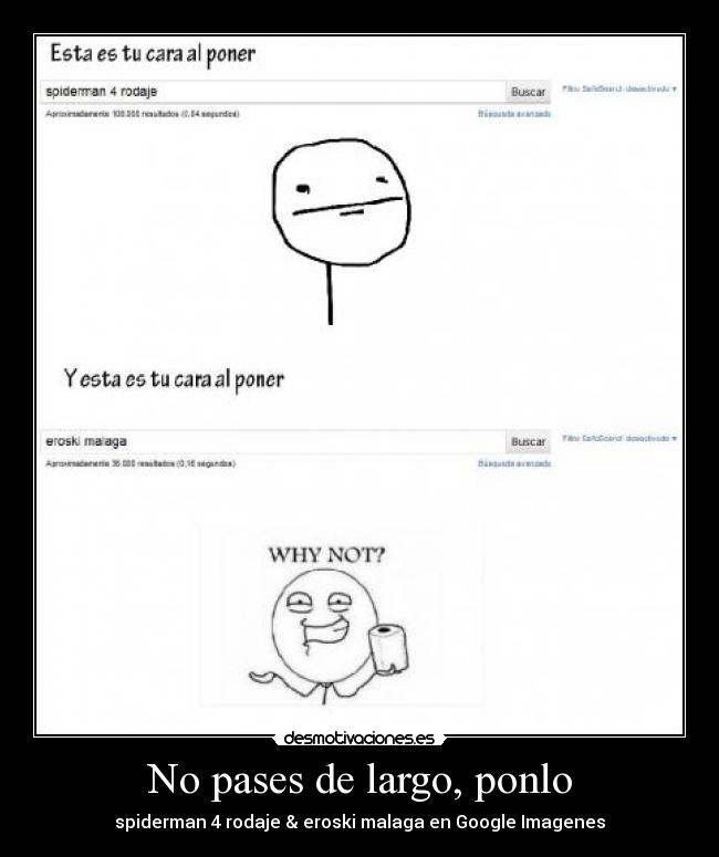 No pases de largo, ponlo - spiderman 4 rodaje & eroski malaga en Google Imagenes