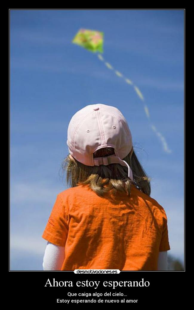 Ahora estoy esperando -