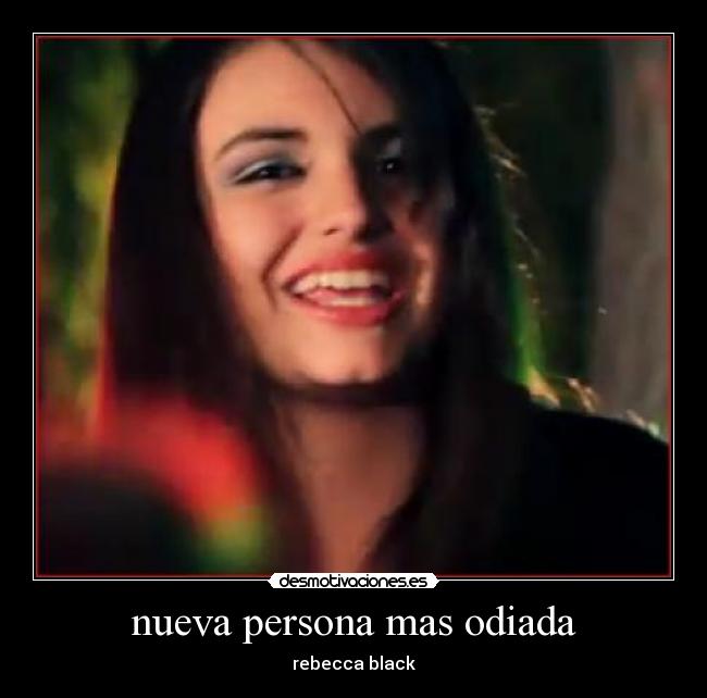 nueva persona mas odiada - 