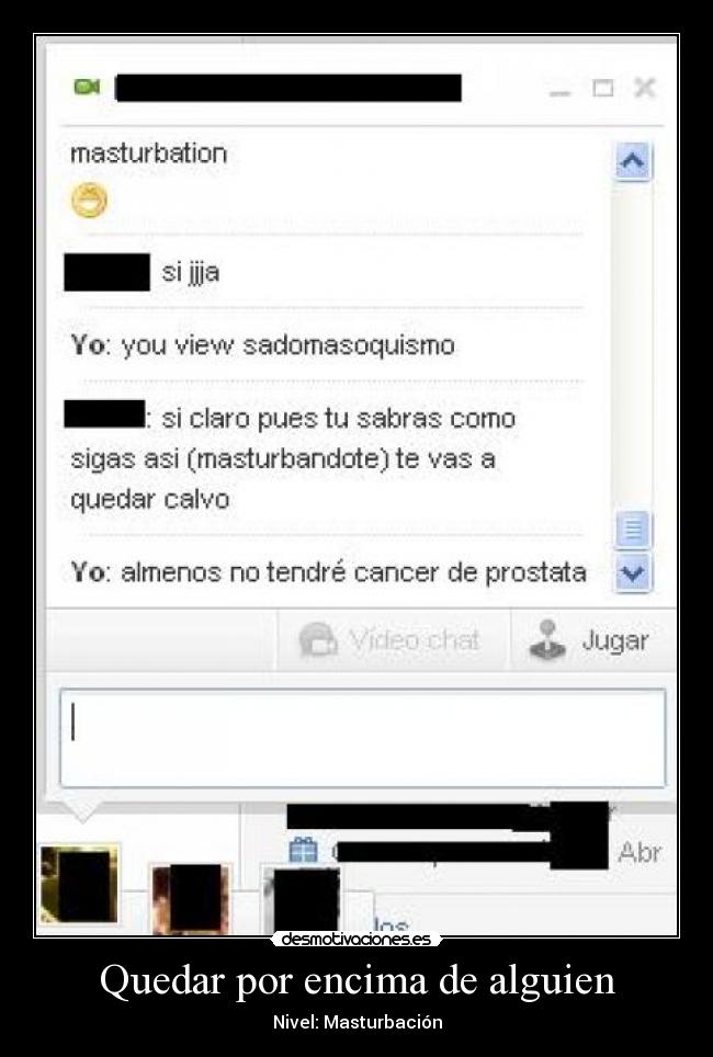 Quedar por encima de alguien - Nivel: Masturbación