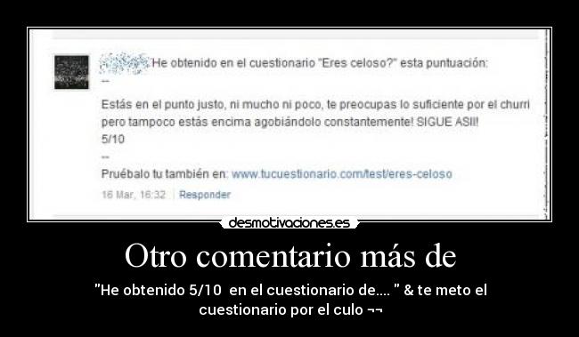 Otro comentario más de -