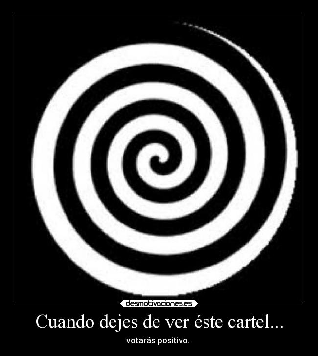 Cuando dejes de ver éste cartel... -