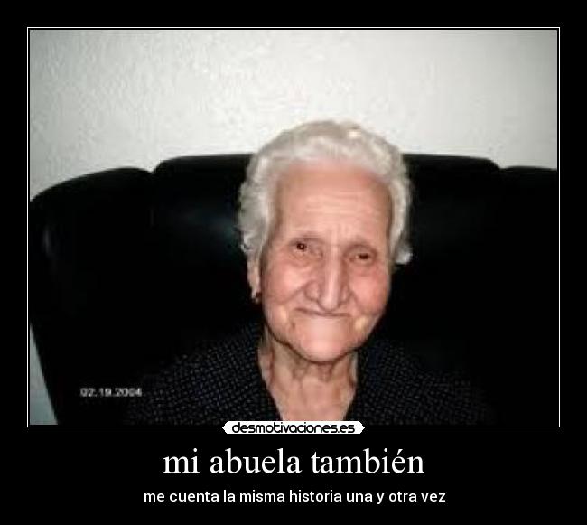 mi abuela también - 