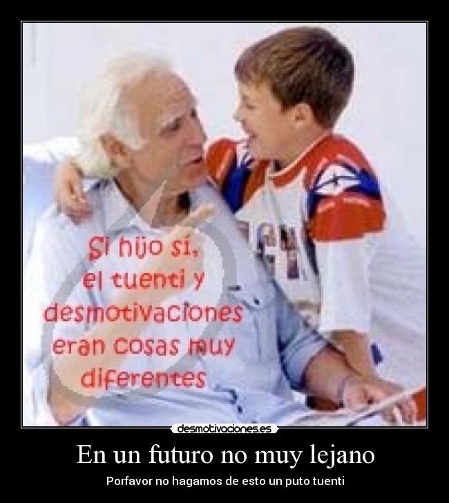 En un futuro no muy lejano -