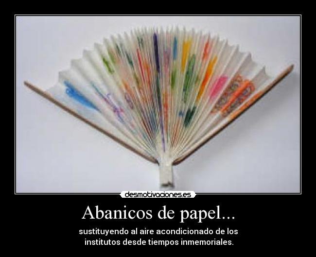 Abanicos de papel... - 