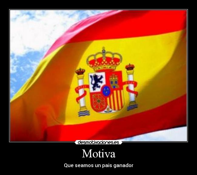 Motiva - Que seamos un pais ganador