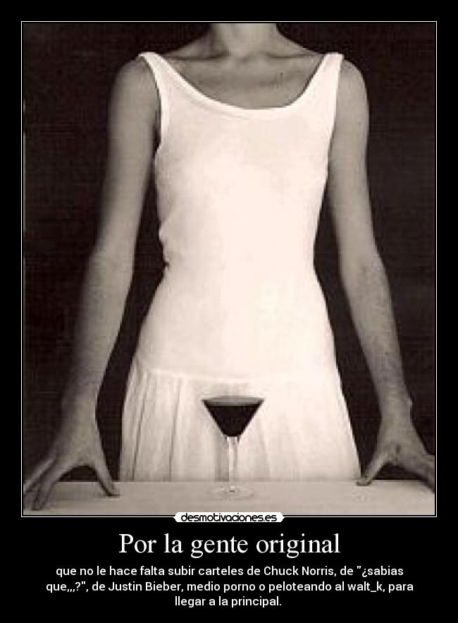 Por la gente original - 