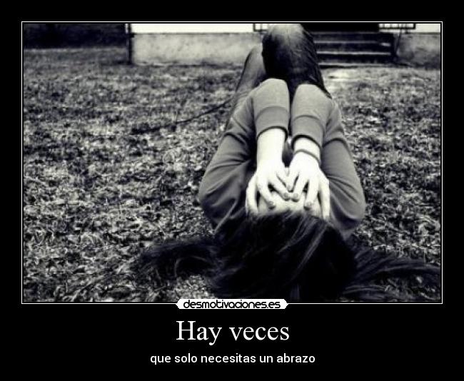 Hay veces -