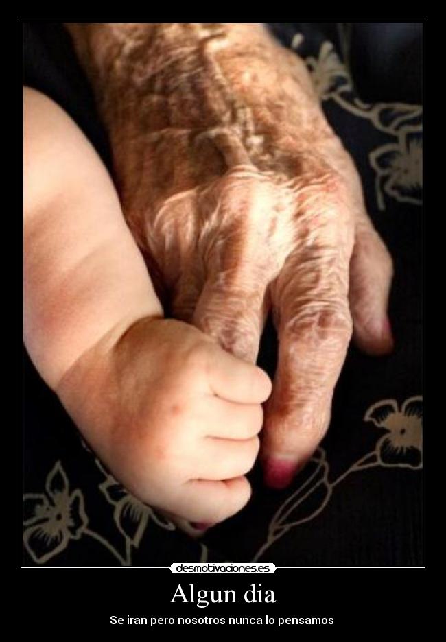 Algun dia - Se iran pero nosotros nunca lo pensamos