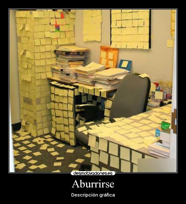 Aburrirse - Descripción gráfica
