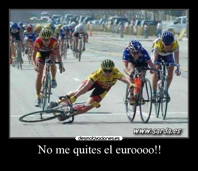 No me quites el euroooo!! -
